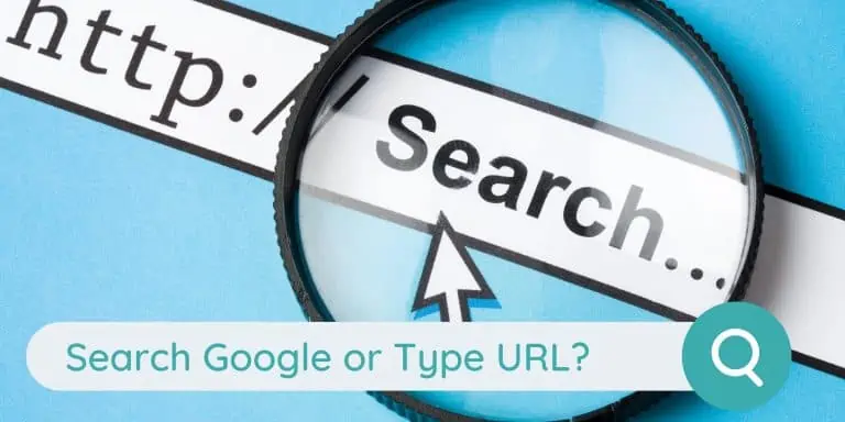 Search Google Or Type A Url – Which Is The Right Way In 2023?