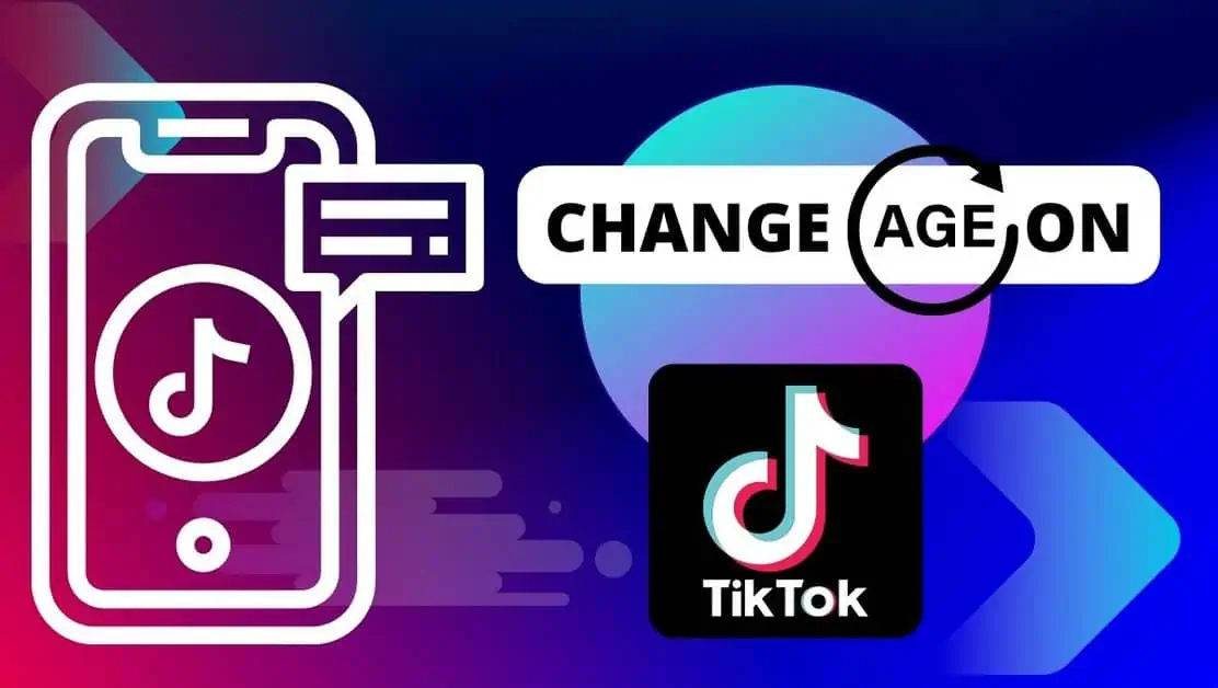 How To Change Your Age On Tiktok