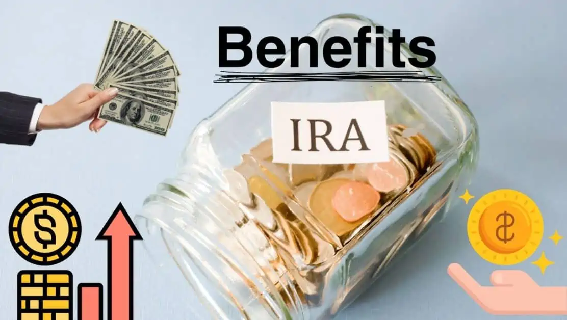 Benefits Of An Ira Account