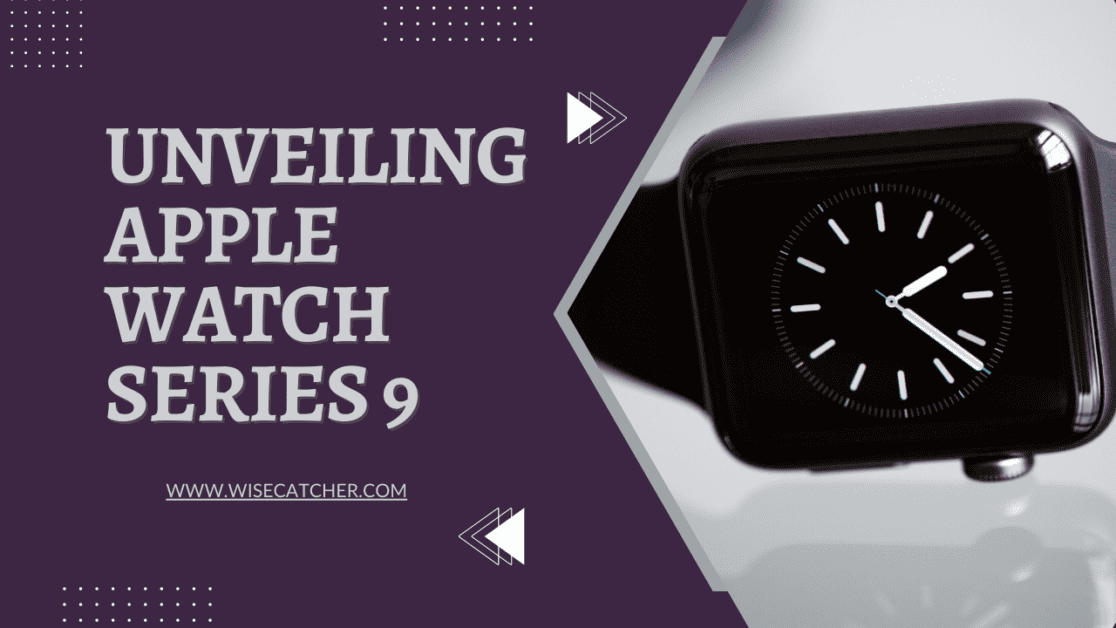 Apple Watch Series 9- Release Date